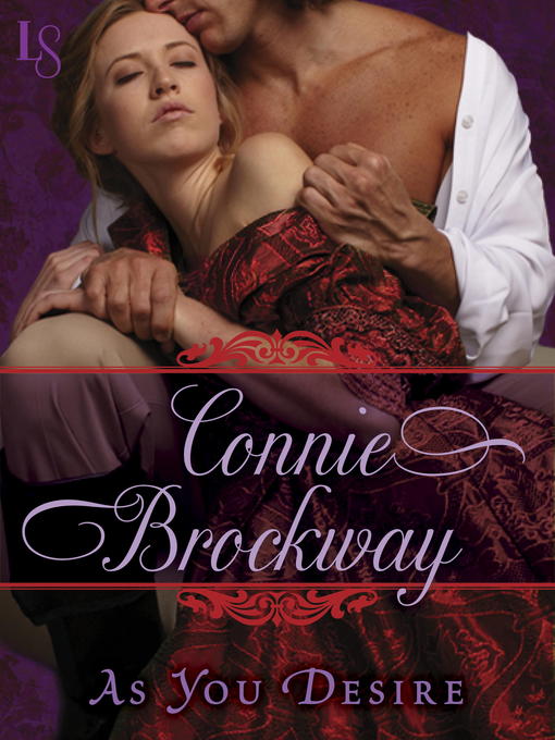 Title details for As You Desire by Connie Brockway - Available